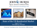 State of the US Residential Market by Tim Sullivan