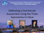Defending a Commercial Assessment Using the Three Approaches