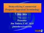 Demystifying Commercial Property Appraisal Terminology by Jim Todora
