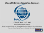 Taxation of Minerals and Mineral Interests by Calvin A. Kent
