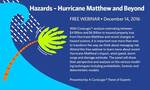 Hazards - Hurricane Matthew and Beyond by Curtis McDonald, Thomas Jeffery, Jim Siebers, David Smith, Aarti Desai, Laurel Di Silvestro, and Cory Payne