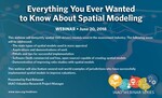 Everything You Ever Wanted to Know About Spatial Modeling