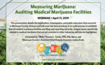Measuring Marijuana: Auditing Medical Marijuana Facilities by Thomas Tucker, Ellie Moss, and Lesley Kratz