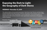 Exposing the Dark to Light: the Geography of Dark Stores by Steven Laposa
