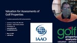 Real Estate Tax Assessment for Golf Properties by Laurence A. Hirsh