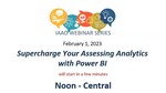 Supercharge Your Assessing Analytics with Power BI by David Cornell