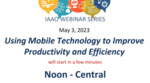 Using Mobile Technology to Improve Productivity & Efficiency by William A. Rodda