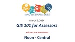 GIS 101 for Assessors by Linda Foster